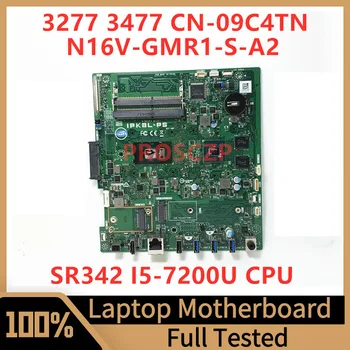 CN-09C4TN 09C4TN 9C4TN Материнская плата для ноутбука DELL 3277 3477 Материнская плата с процессором SR342 I5-7200U N16V-GMR1-S-A2 100% Работает хорошо