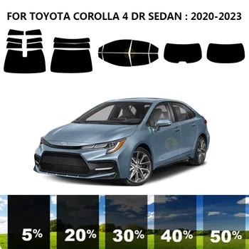 Предварительно Обработанная нанокерамика car UV Window Tint Kit Автомобильная Оконная Пленка Для TOYOTA COROLLA E210 4 DR СЕДАН 2020-2023