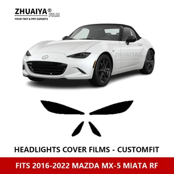 Для MAZDA MX-5 MIATA RF 2016-2022 Наружная фара автомобиля с защитой от царапин, предварительно нарезанная защитная пленка PPF, ремонтная пленка, автомобильные наклейки
