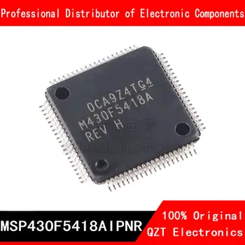 5 шт./лот новый оригинальный микроконтроллер MCU MSP430F5418AIPNR LQFP MSP430F5418 MSP430F5418A LQFP-80 В наличии